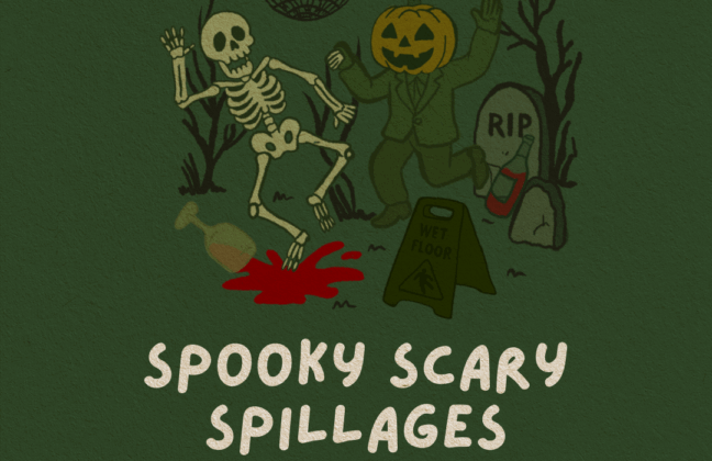 Spilt Wine: Spooky Scary Spillages