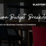 The Autumn Budget Breakdown - Glaisyers ETL