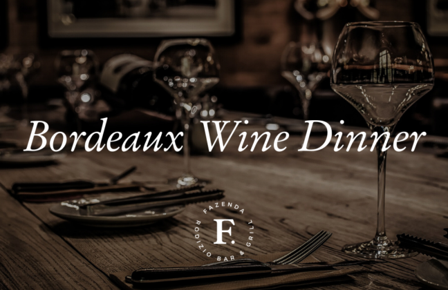 Bordeaux Wine Dinner at Fazenda Liverpool