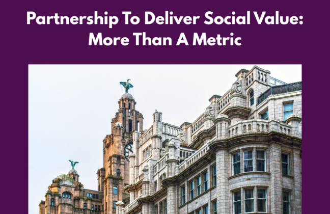 Partnership To Deliver Social Value – More Than A Metric