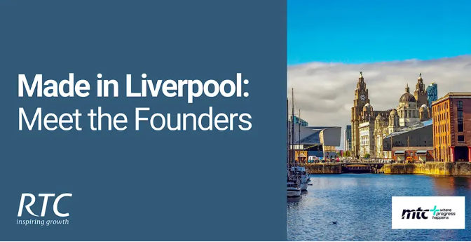 Made in Liverpool – Meet the Founders