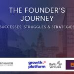 The Founder’s Journey: Successes, Struggles & Strategies