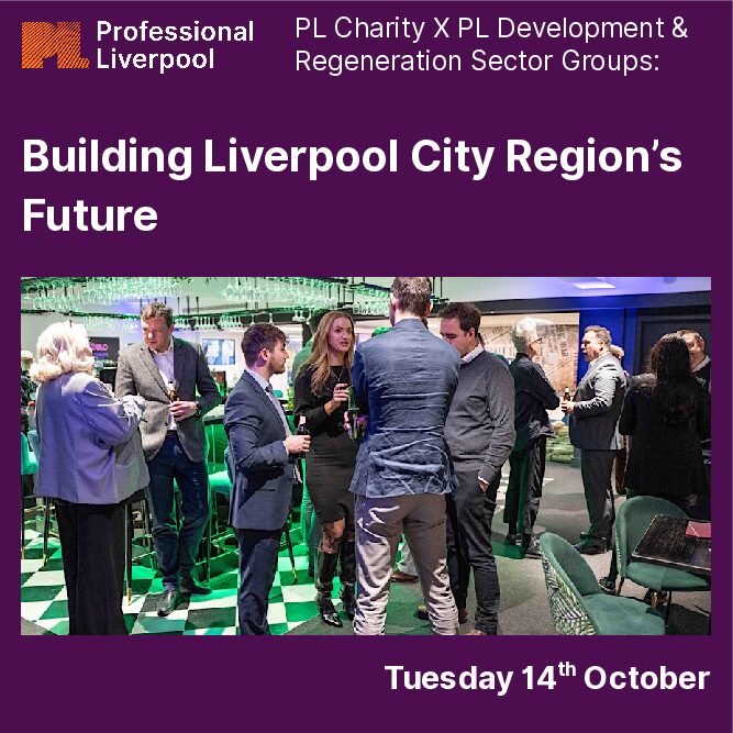 Building Liverpool City Region’s Future