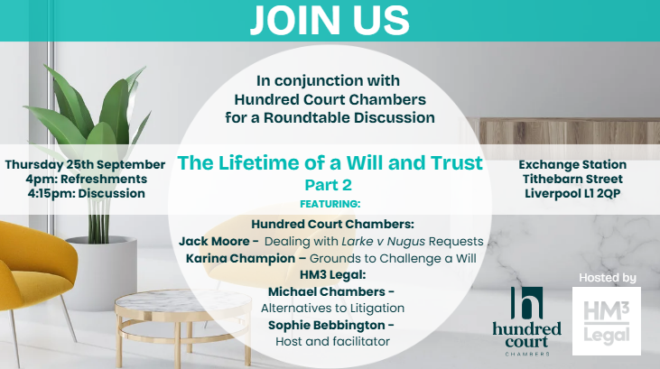 Will and Trust Round Table discussion- HM3 Legal