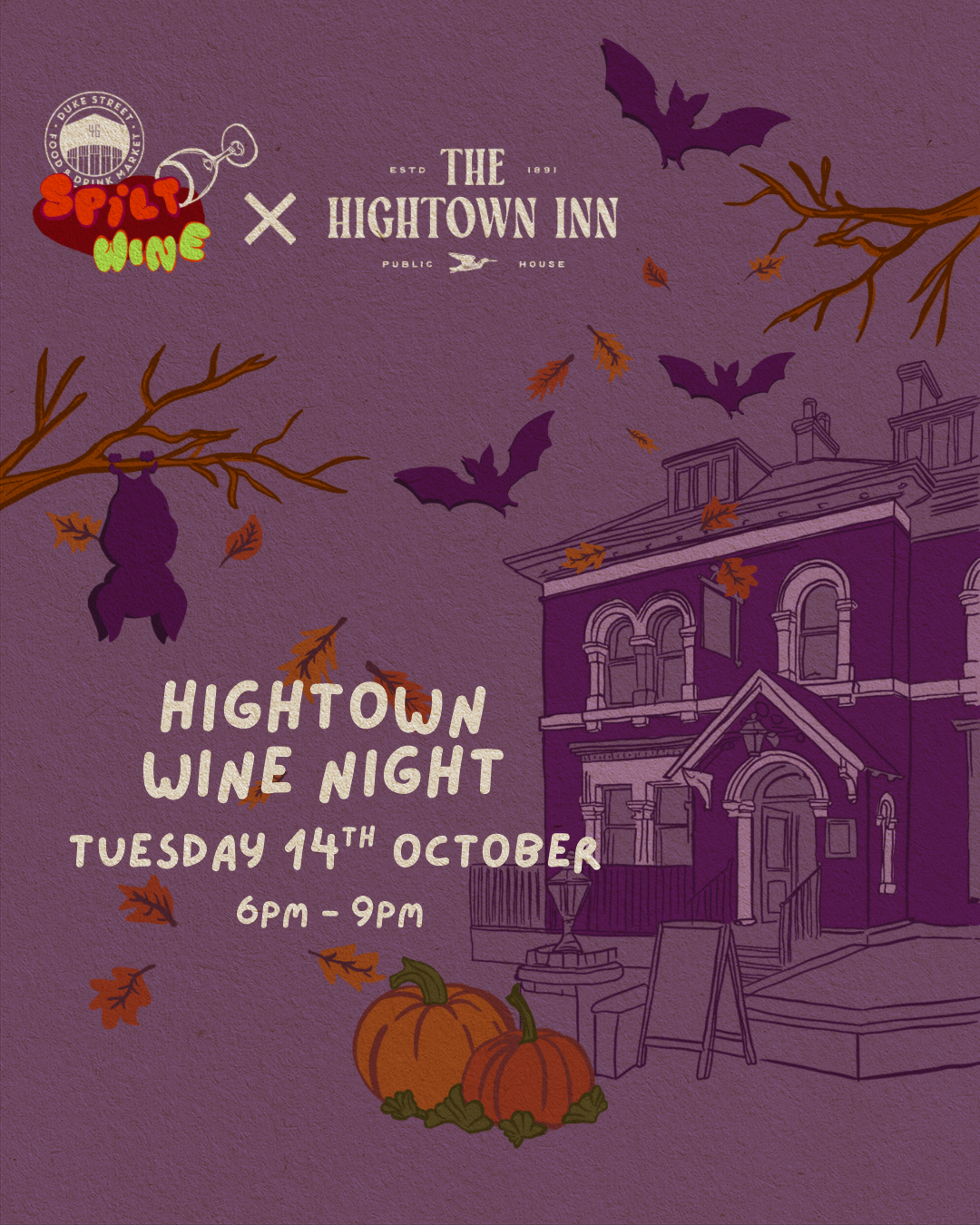 Spilt Wine: Hightown Wine Night