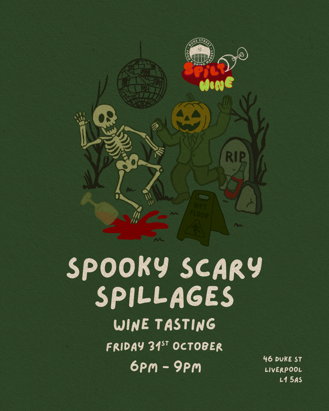 Spilt Wine: Spooky Scary Spillages