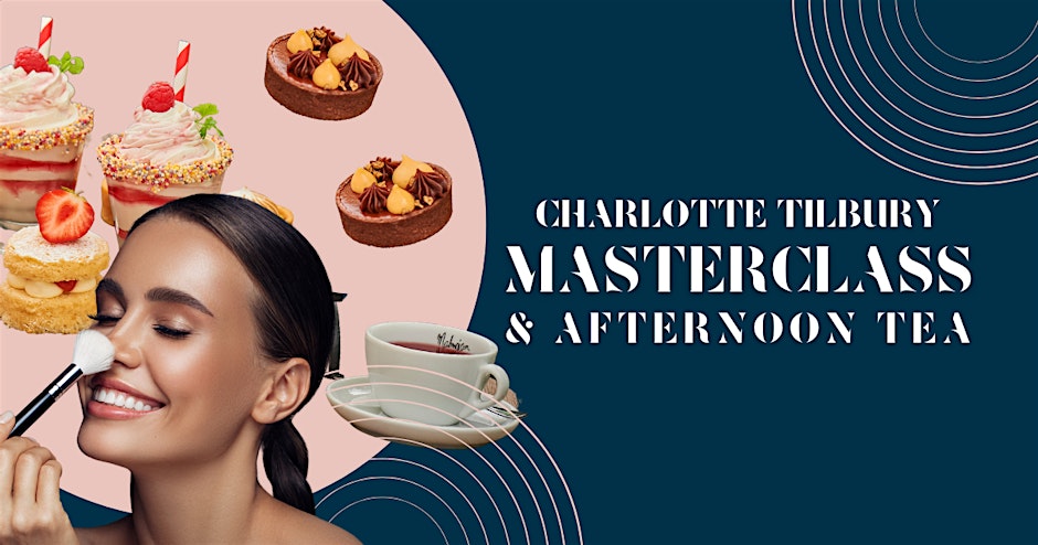 Charlotte Tilbury Makeup Masterclass