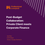 Post-Budget Collaboration: Private Client meets Corporate Finance