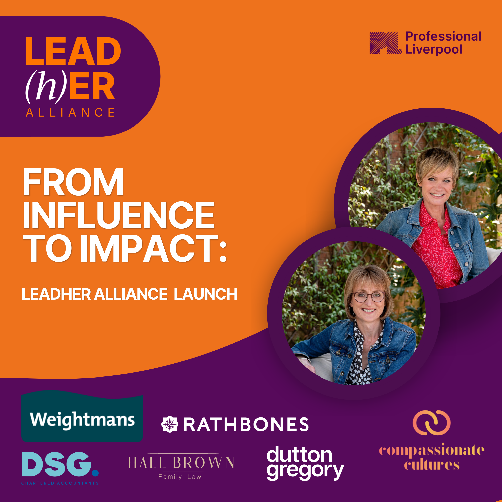LeadHer Alliance Launch: From Influence to Impact